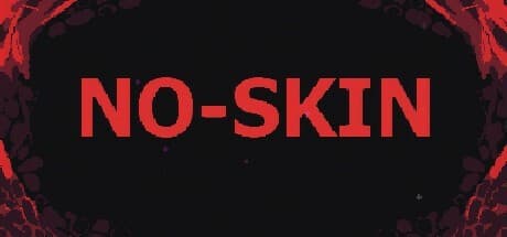 NO-SKIN PC Steam CD Kulcs